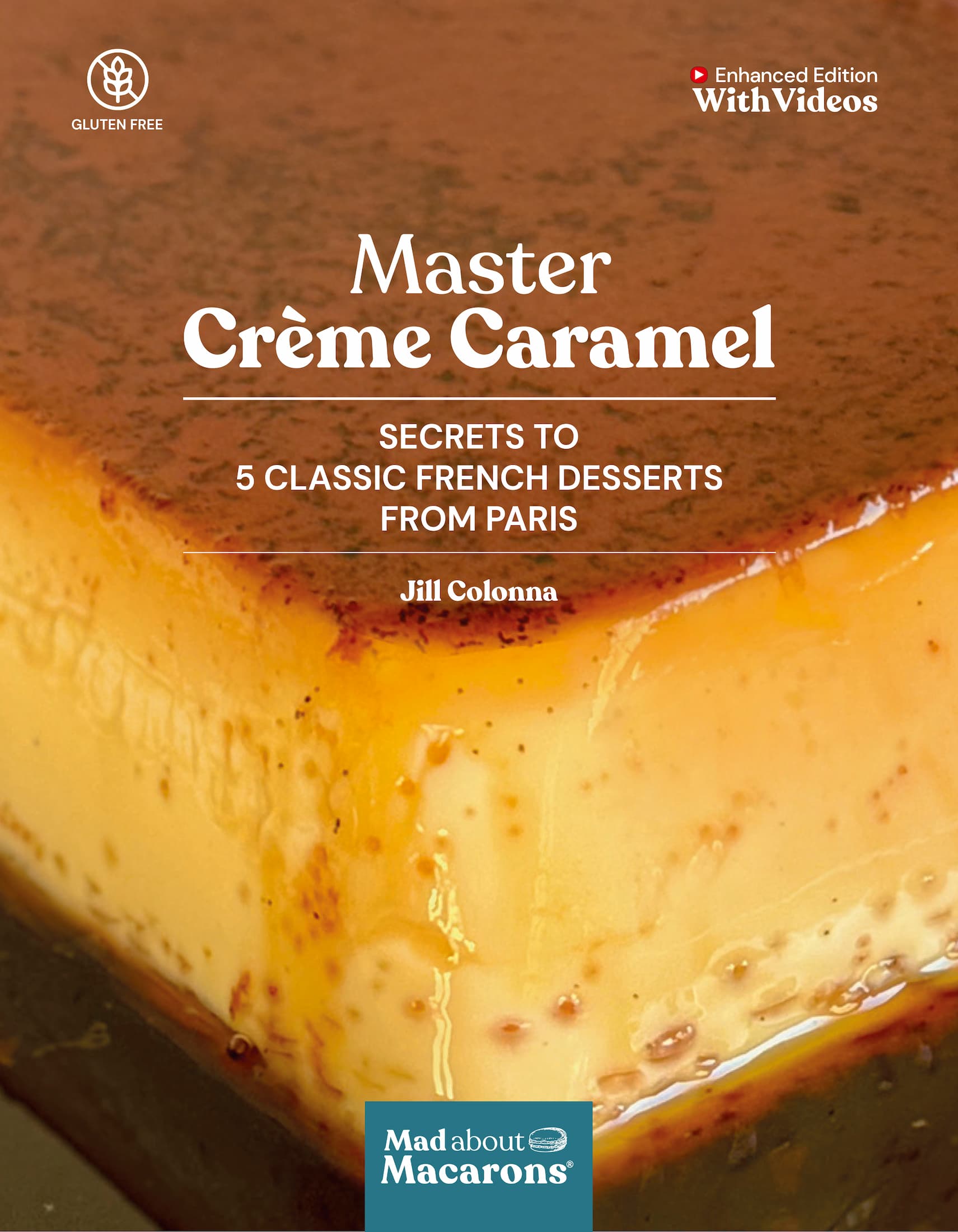 cover of Master Crème Caramel dessert book by Jill Colonna